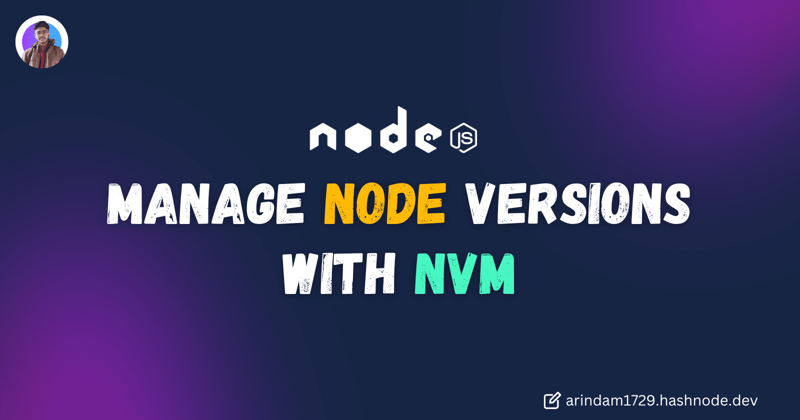 Manage Node versions with NVM.