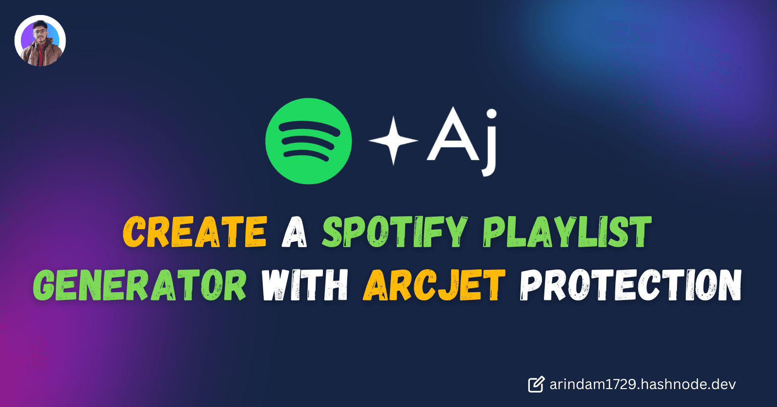 Create a Spotify Playlist Generator with Arcjet Protection